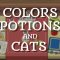 Colors, Potions and Cats