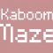 Kaboom Maze